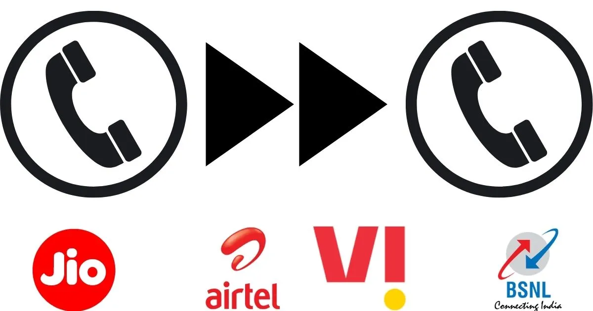 How to Activate Call Forward: Jio, Airtel, Vi, and BSNL